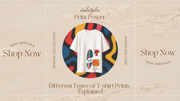 Day-7-Print-Power-The-Different-Types-of-T-Shirt-Prints-Explained Inkstyles