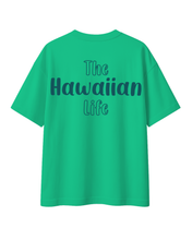 Island Strut: Aloha Life Oversized T-Shirt (Green) Inkstyles