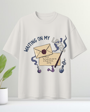 Waiting On My Letter Unisex Oversized Round Neck T-shirt 